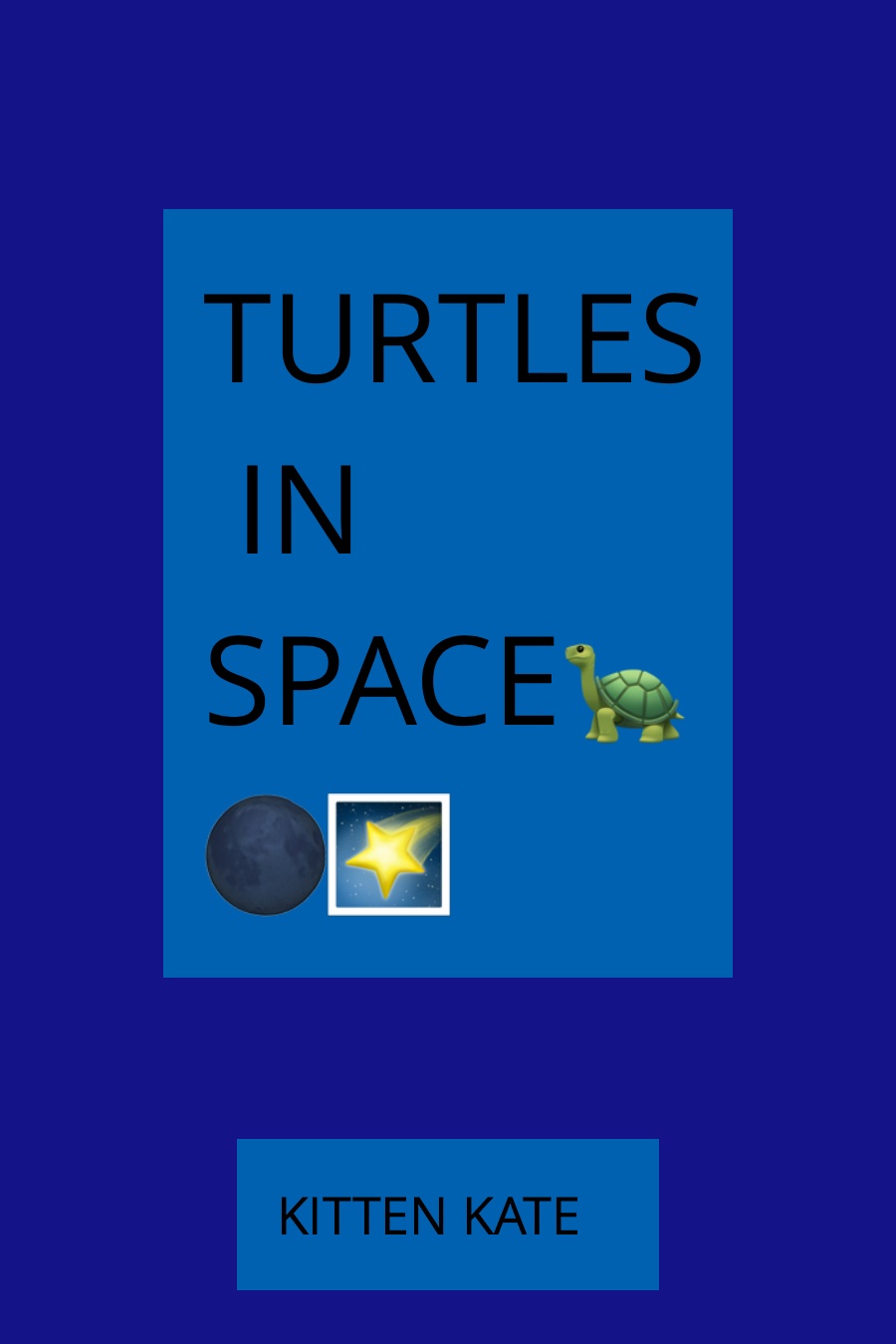 Turtles in Space by Kate S