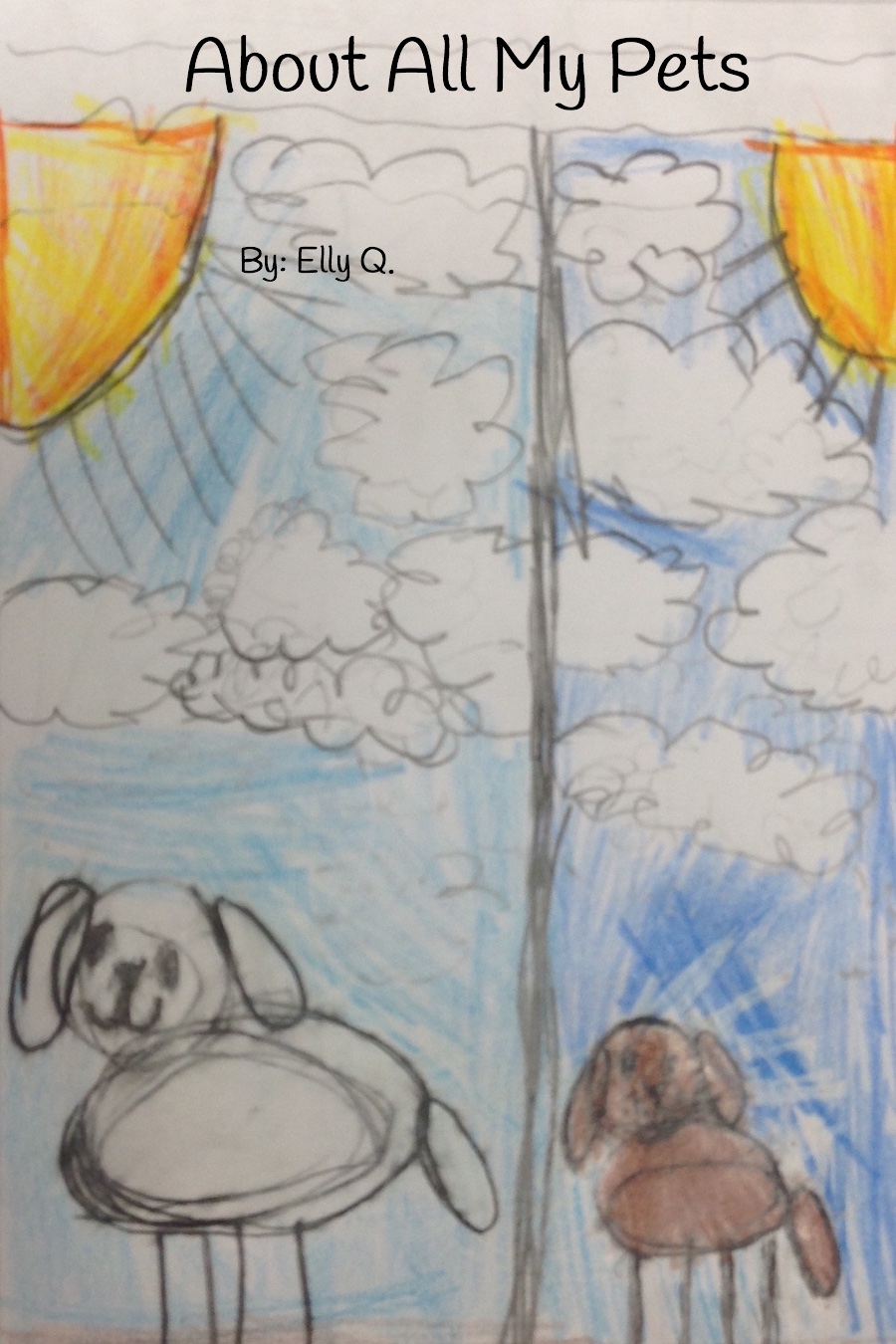 All About My Pets by Elly Q