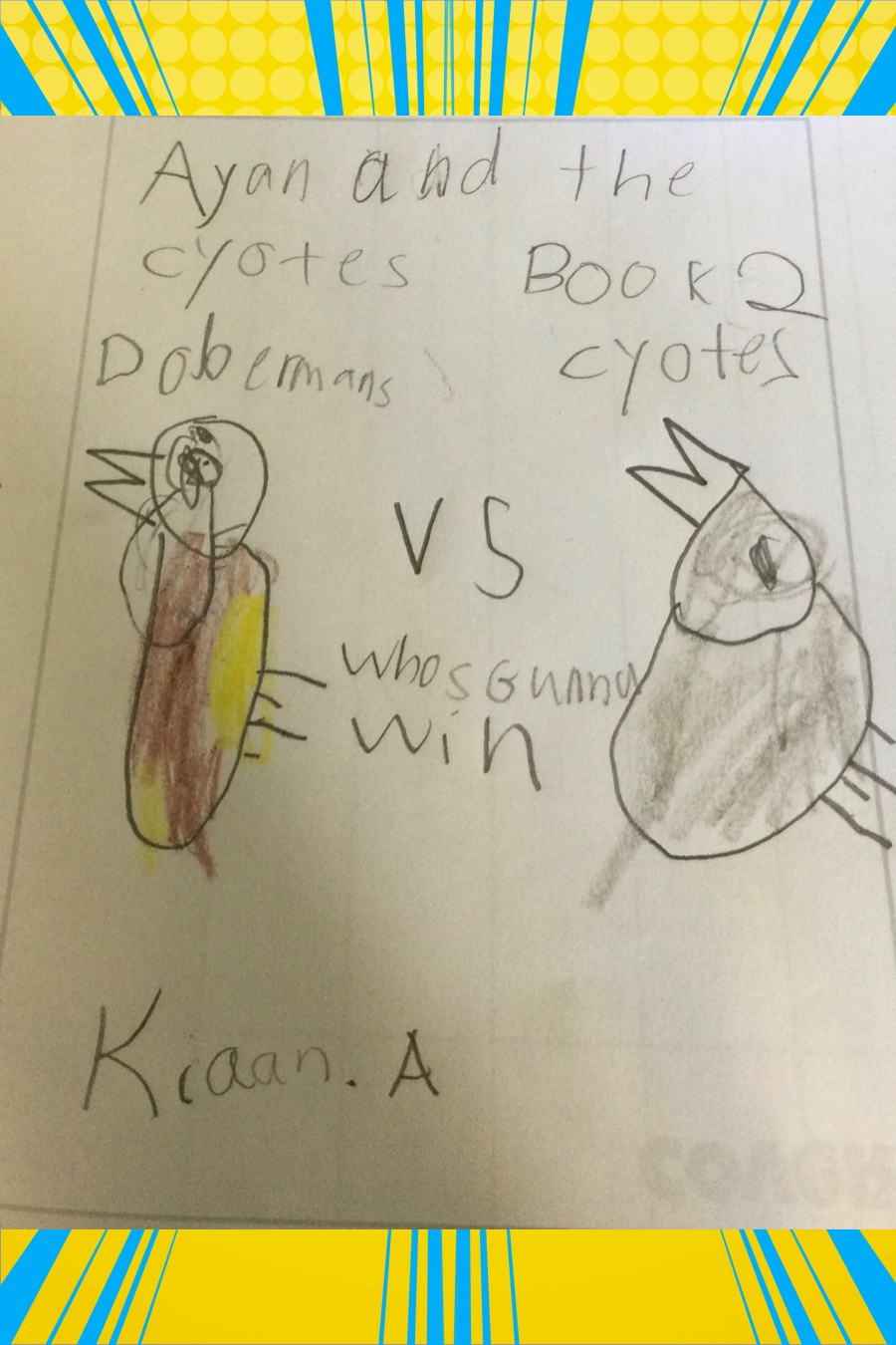 Ayan and the Coyotes by Kiann Jai A
