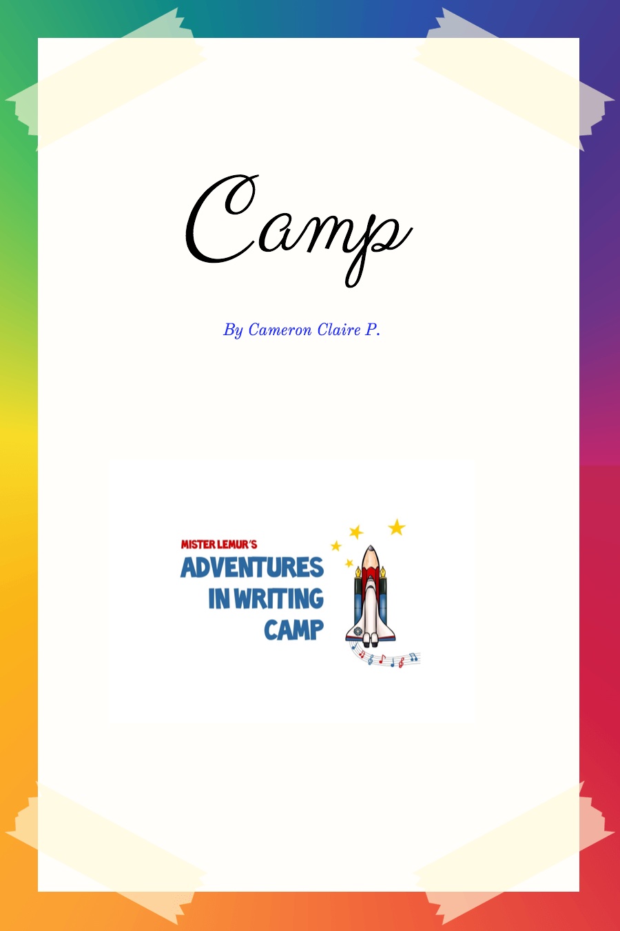 Camp Magazine by Claire P