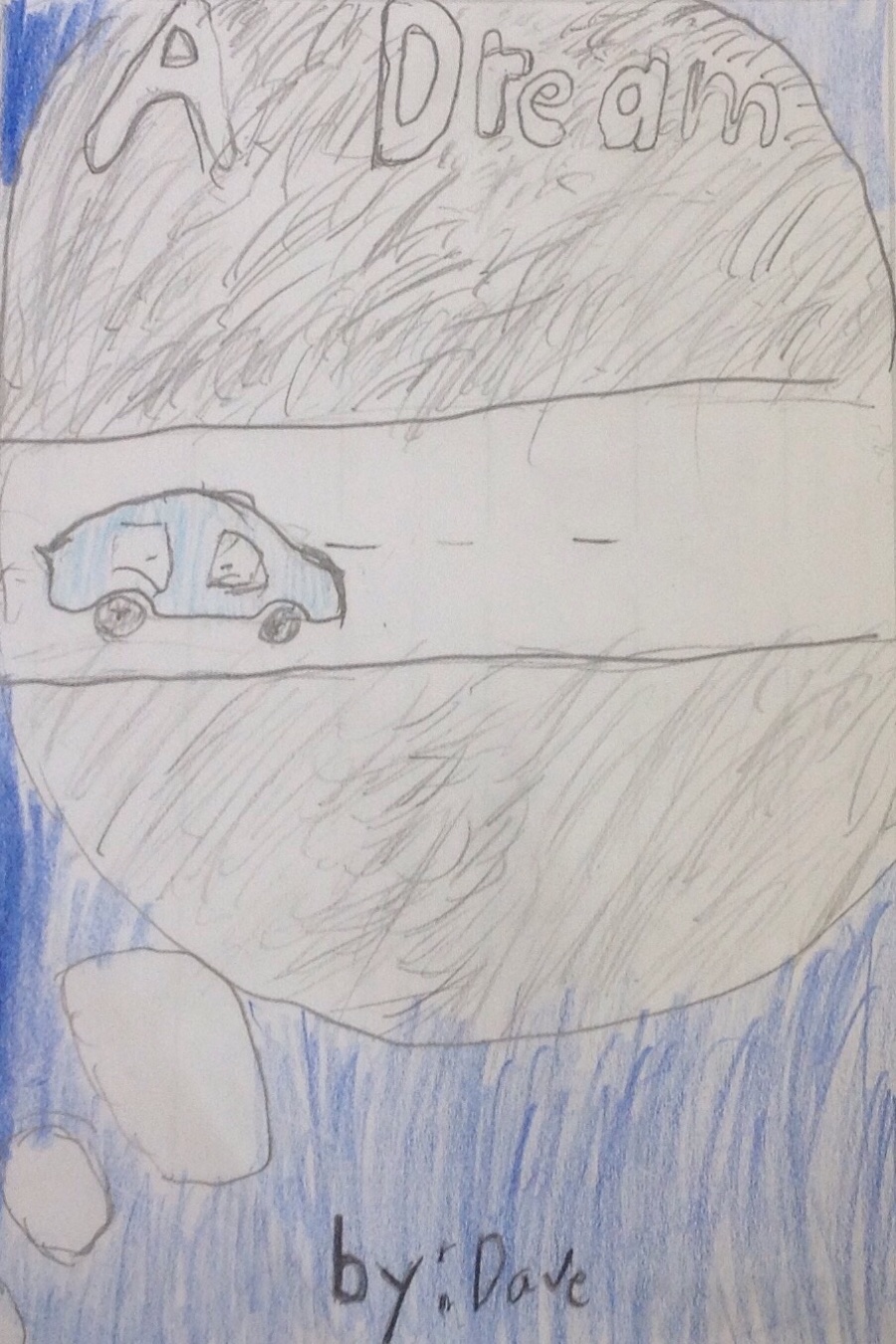 Dave and a Dream by Dave L