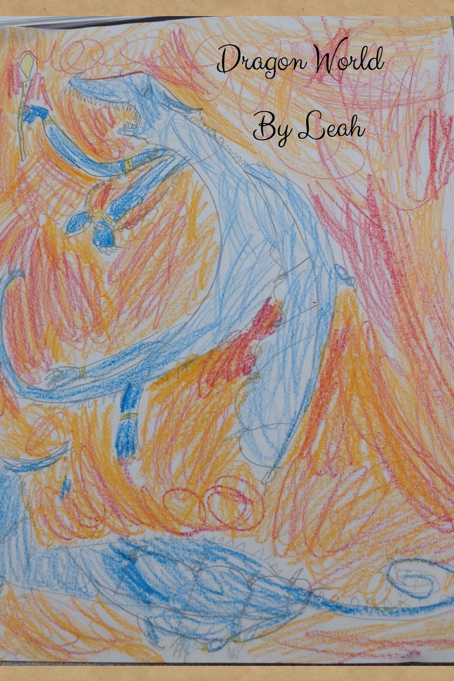 Dragon World by Leah T
