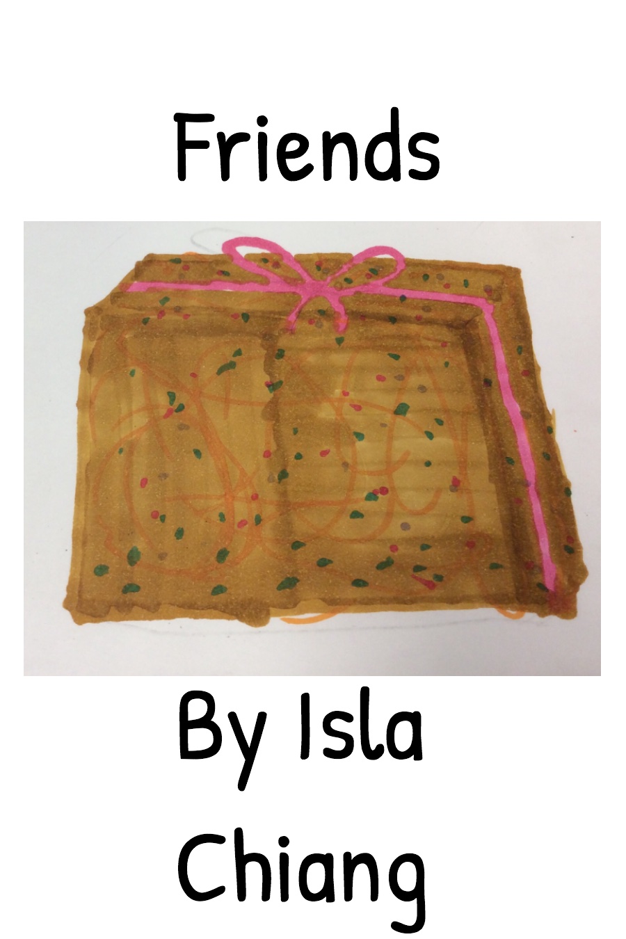 Friends by Isla C