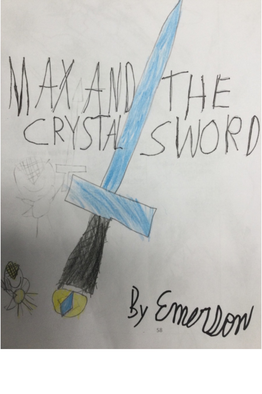 Max and the Crystal Sword By Emerson L