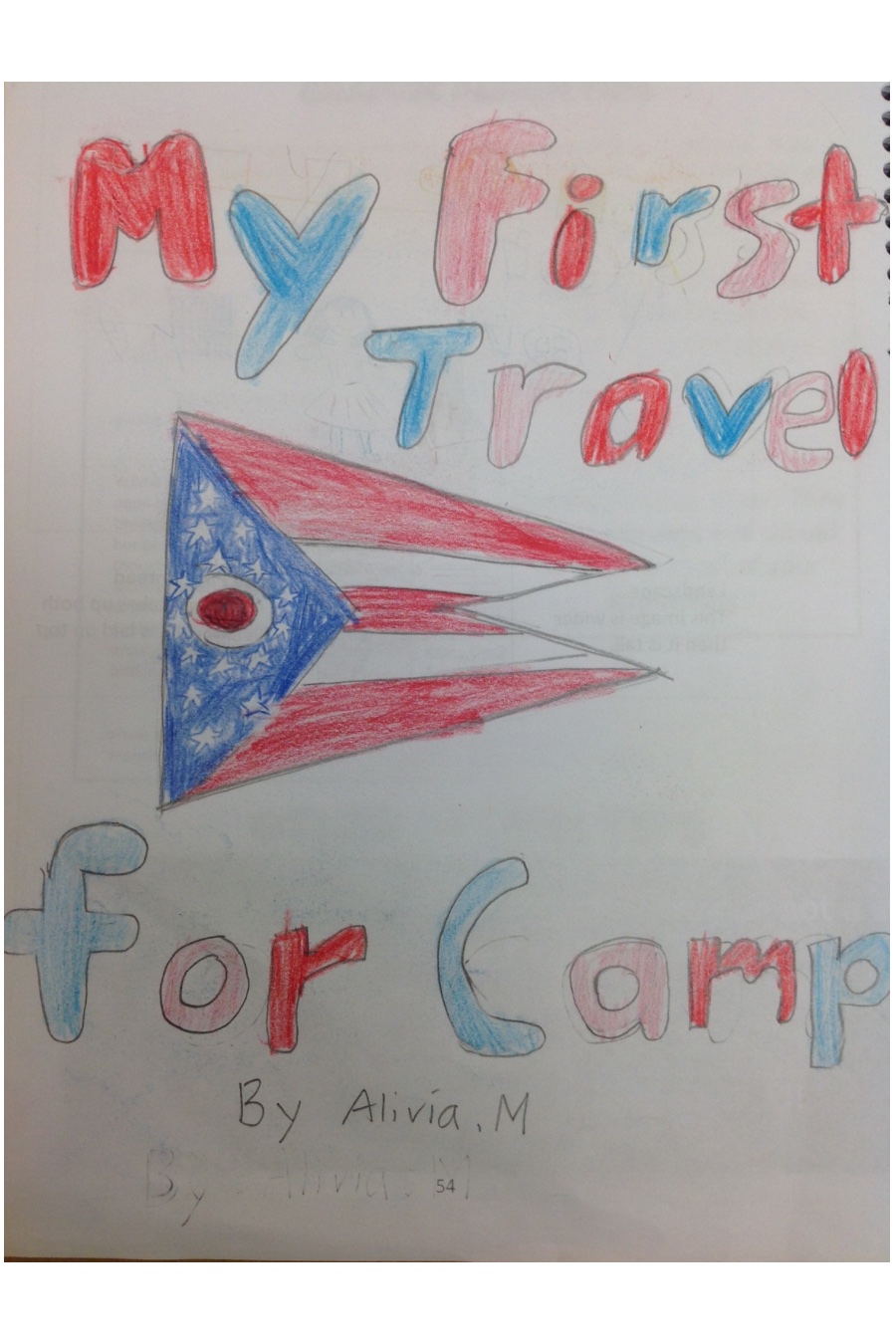 My First Travel Camp by Alivia M