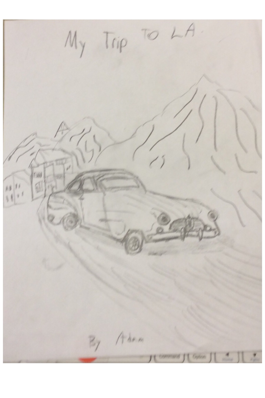 My Trip to L.A. By Adam S