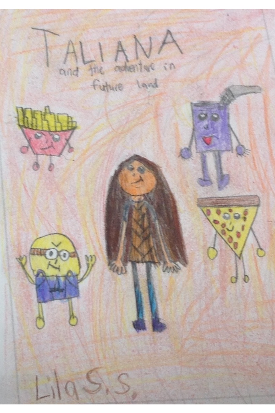 Taliana and the adventure in Future Land by Lila S
