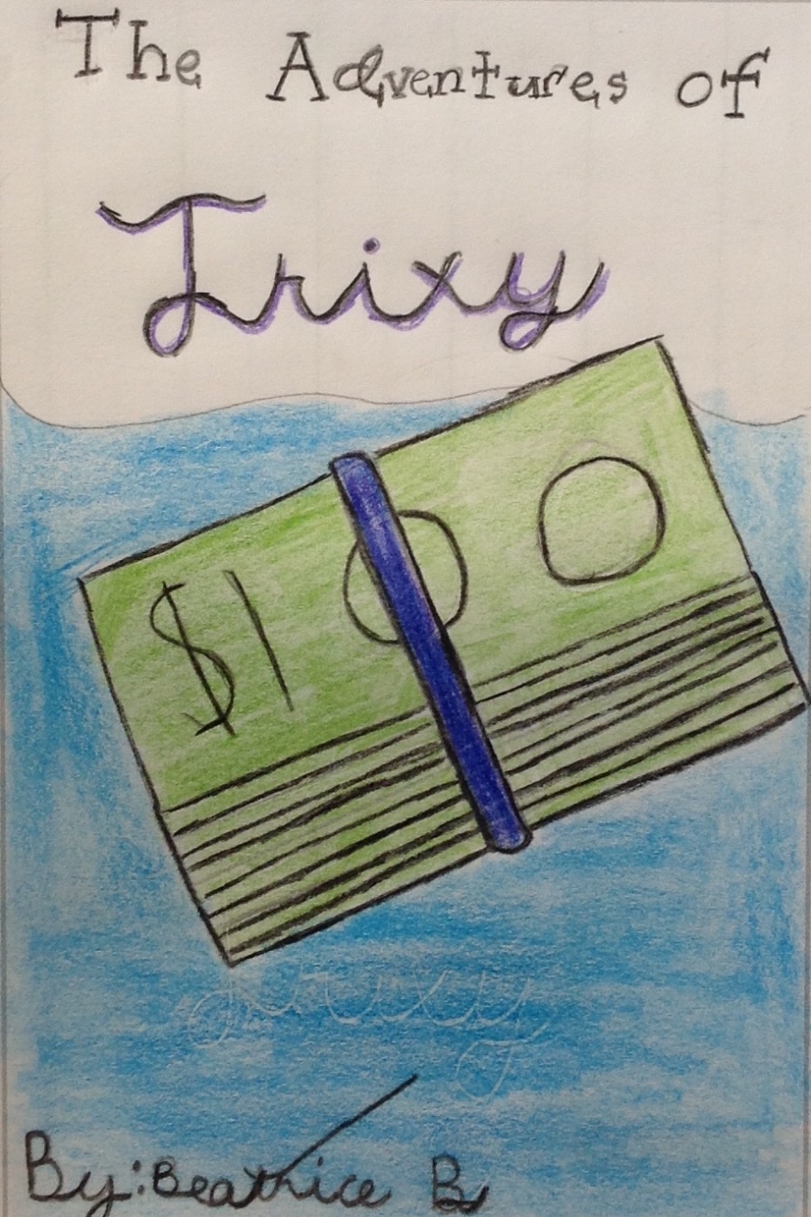The Adventures of Trixy by Beatrice B