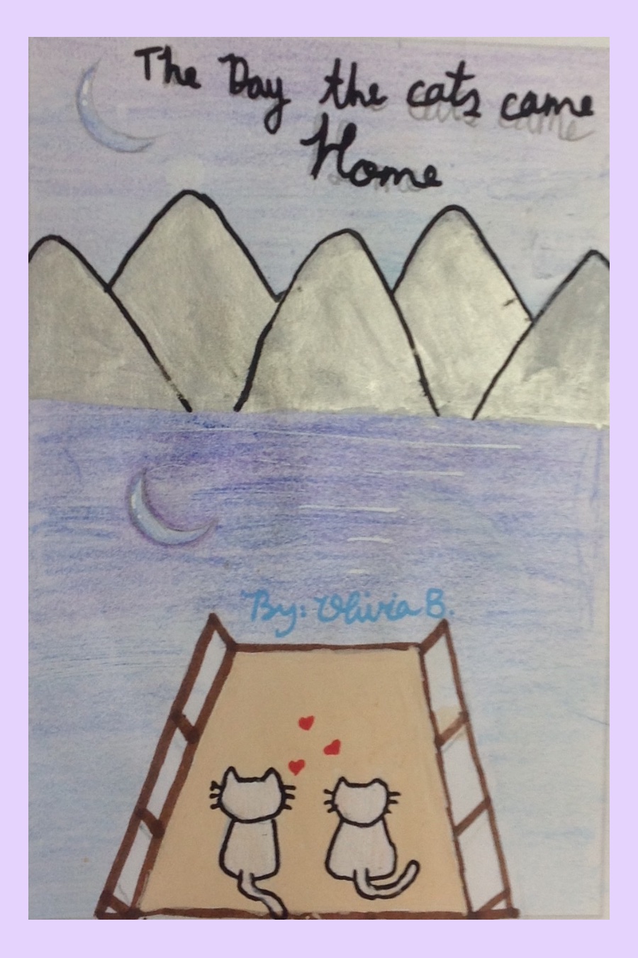 The Day the Cats Came Home by Olivia B