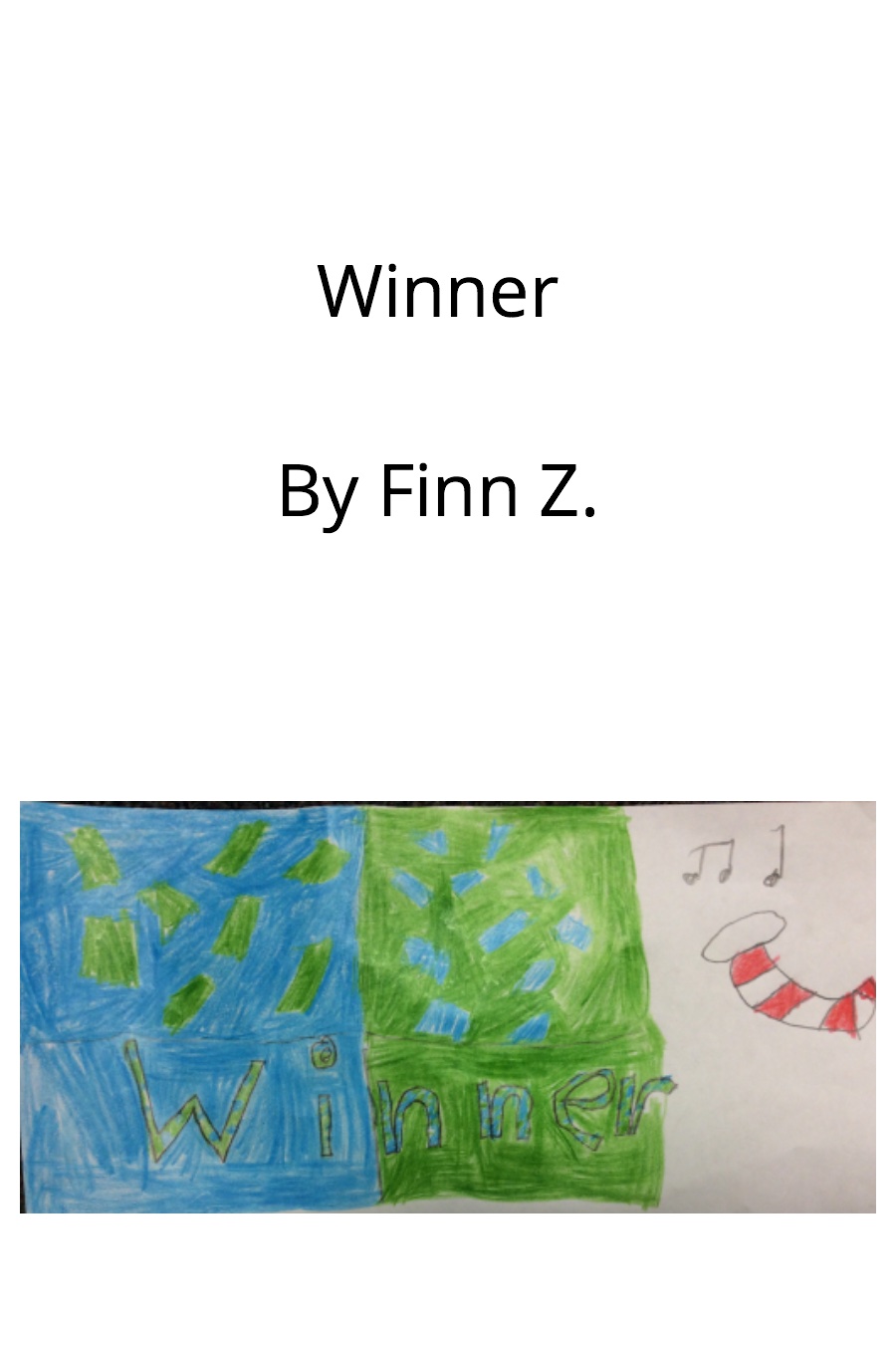 Winner by Finn Z