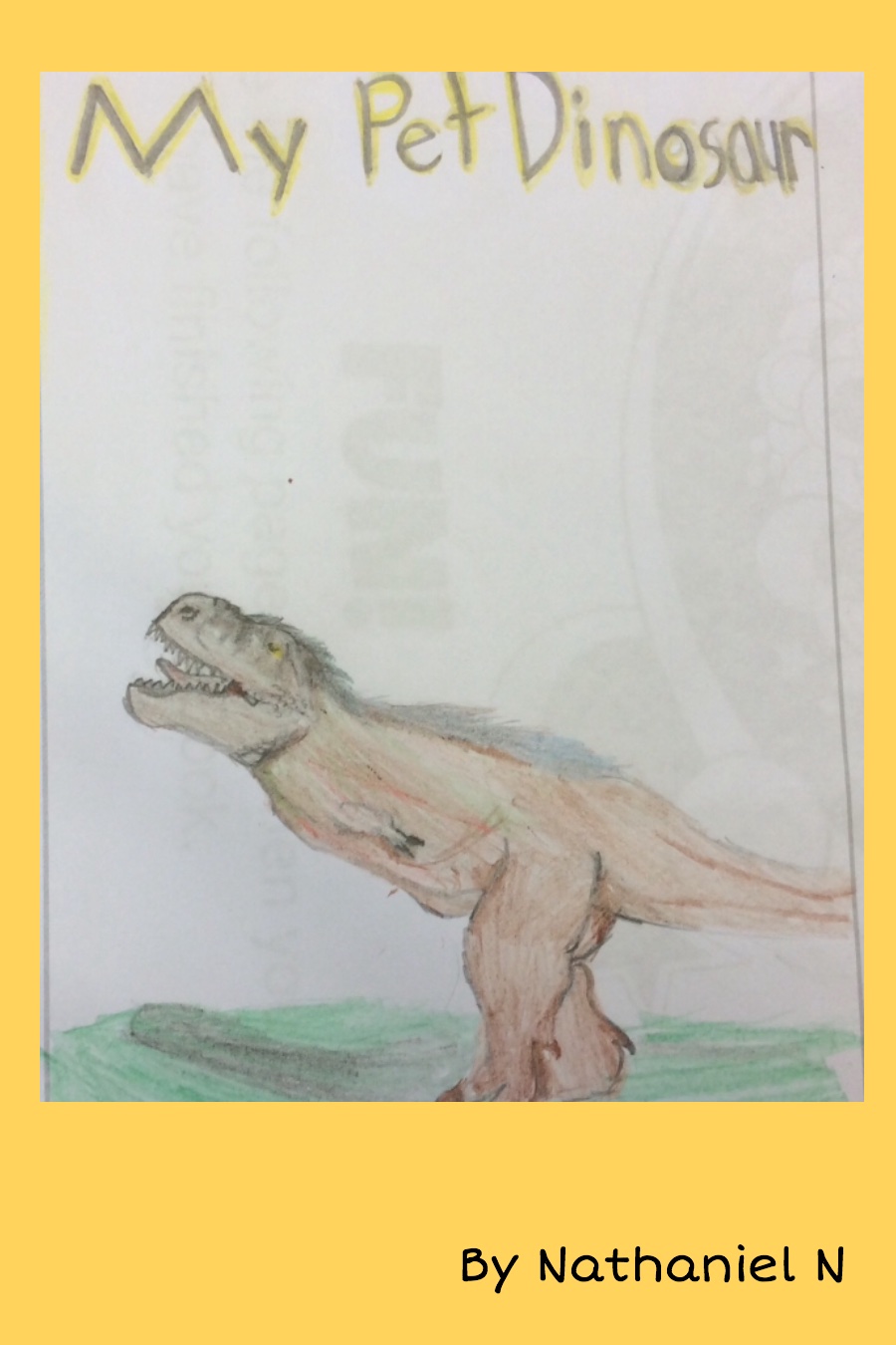 My Pet Dinosaur by Nathaniel N