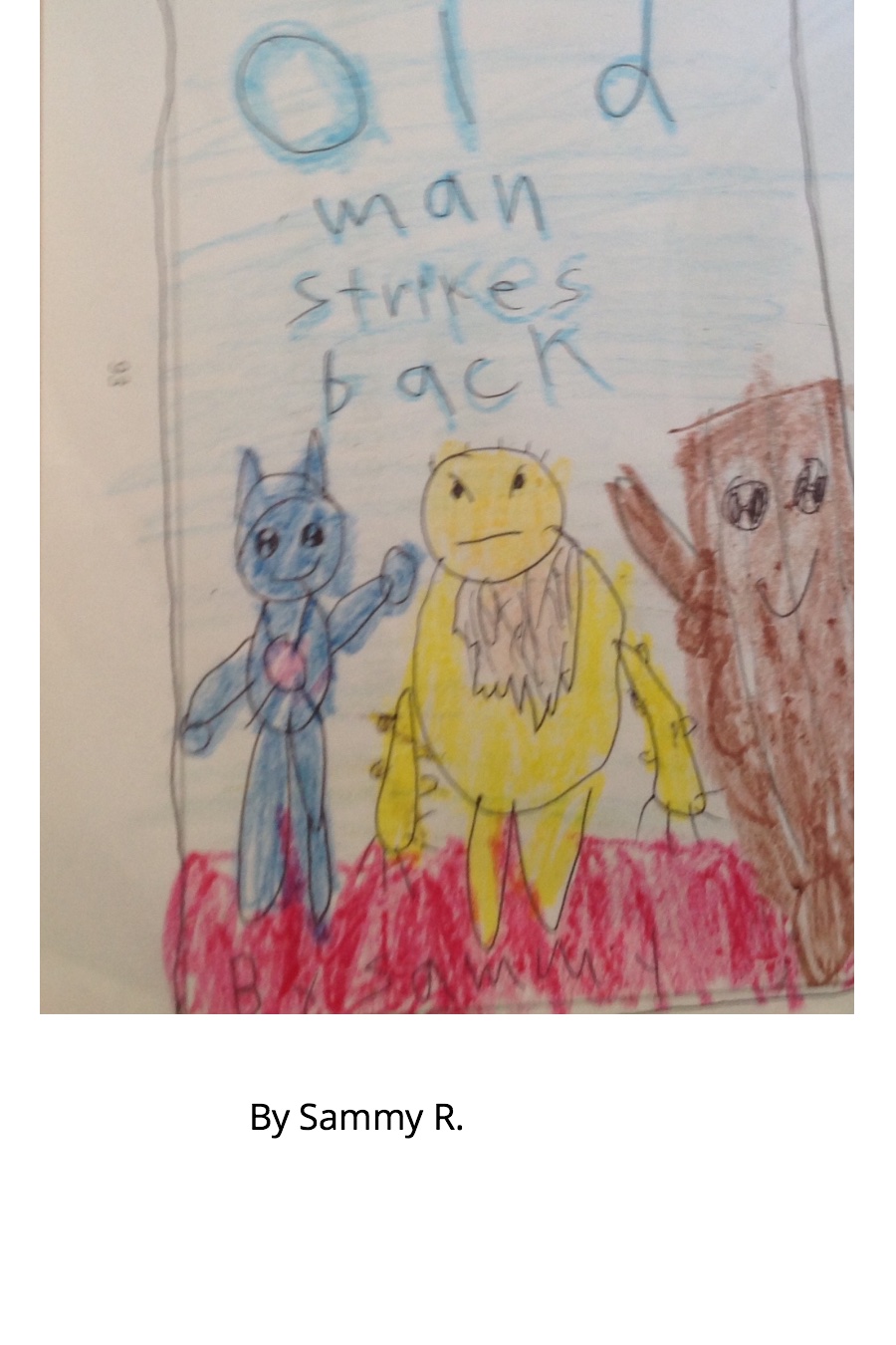 Old Man Strikes Back by Samuel Sammy R