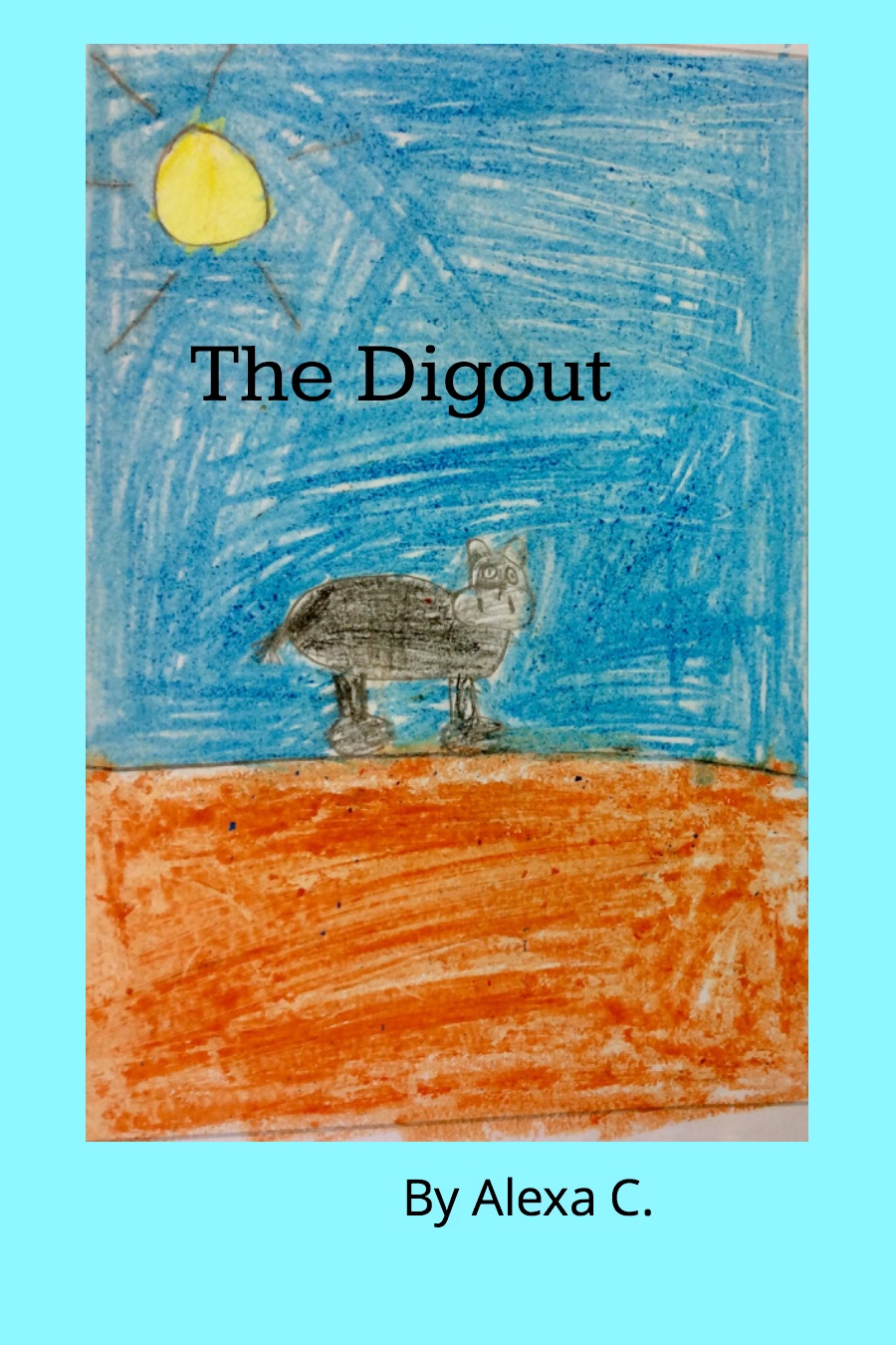 The Dig Out by Alexa C
