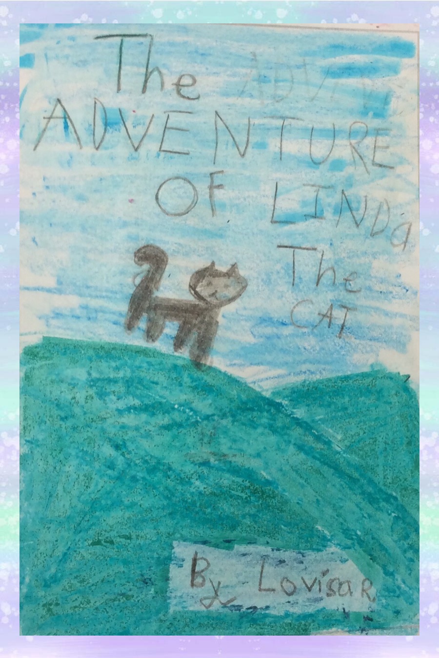 The Adventure of Linda the Cat by Lovisa R