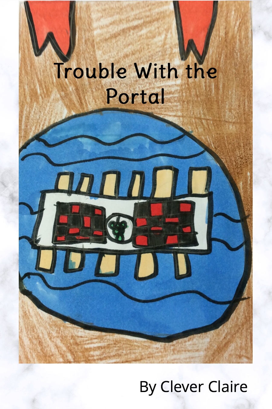 Trouble With The Portal by Claire K