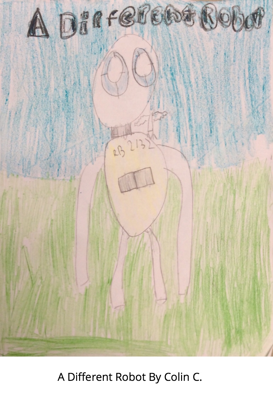 A Different Robot by Colin C