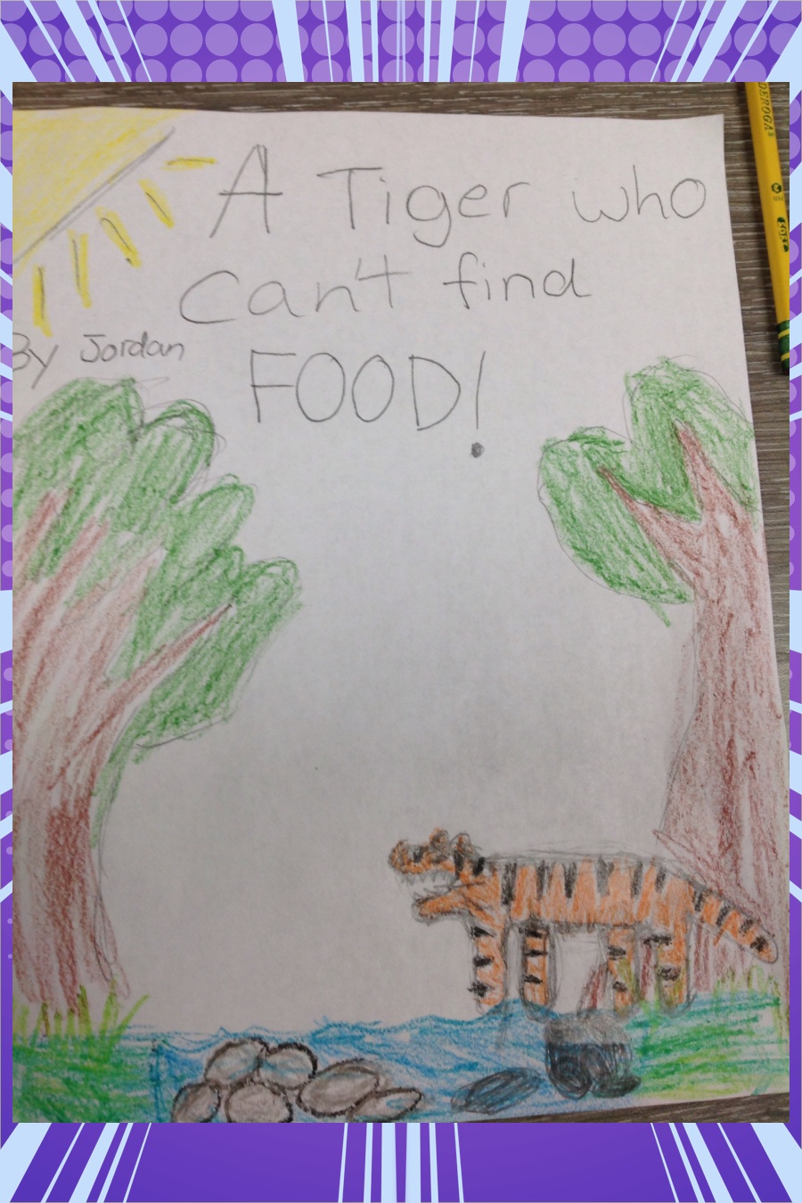A Tiger Who Can’t Find Food by Jordan K