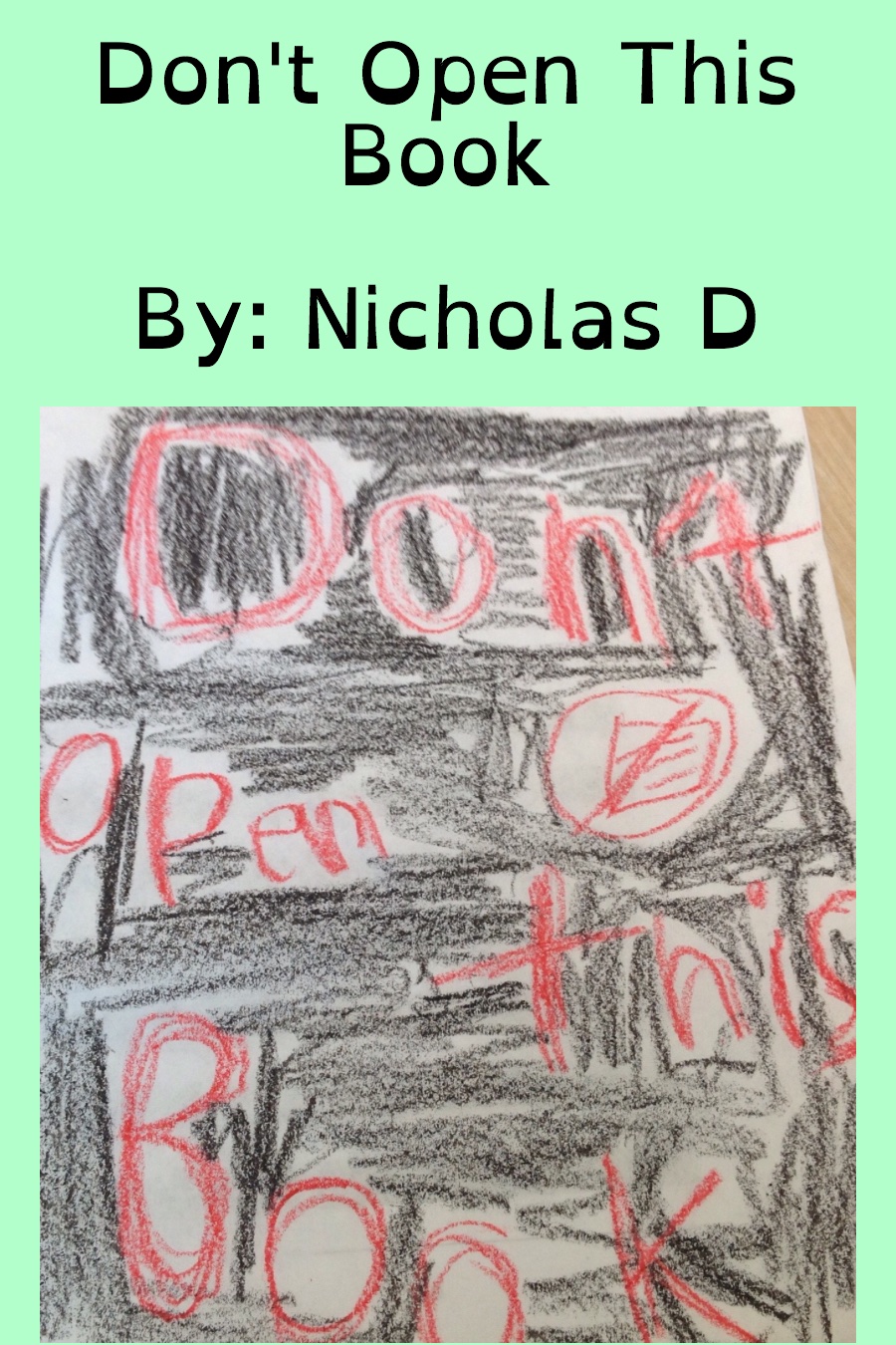 Don’t Open this Book by Nicholas D