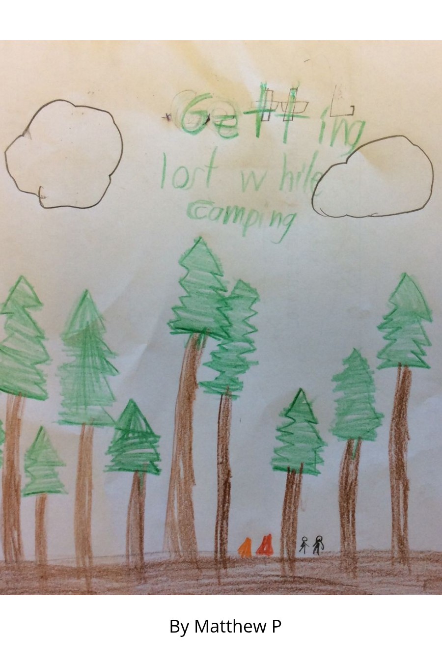 Getting Lost While Camping by Matthew P