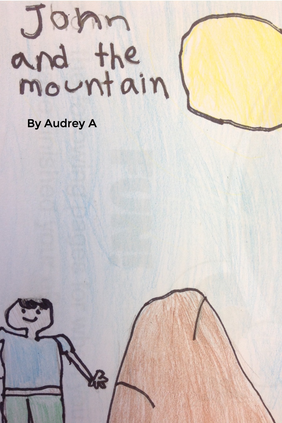 John and the Mountain by Audrey A
