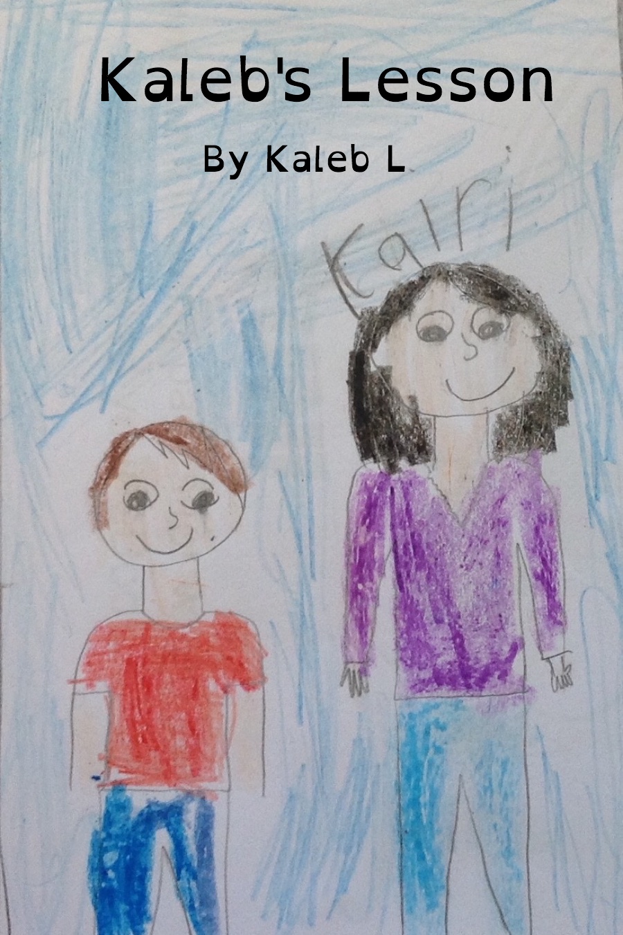 Kaleb’s Lesson by Kaleb L