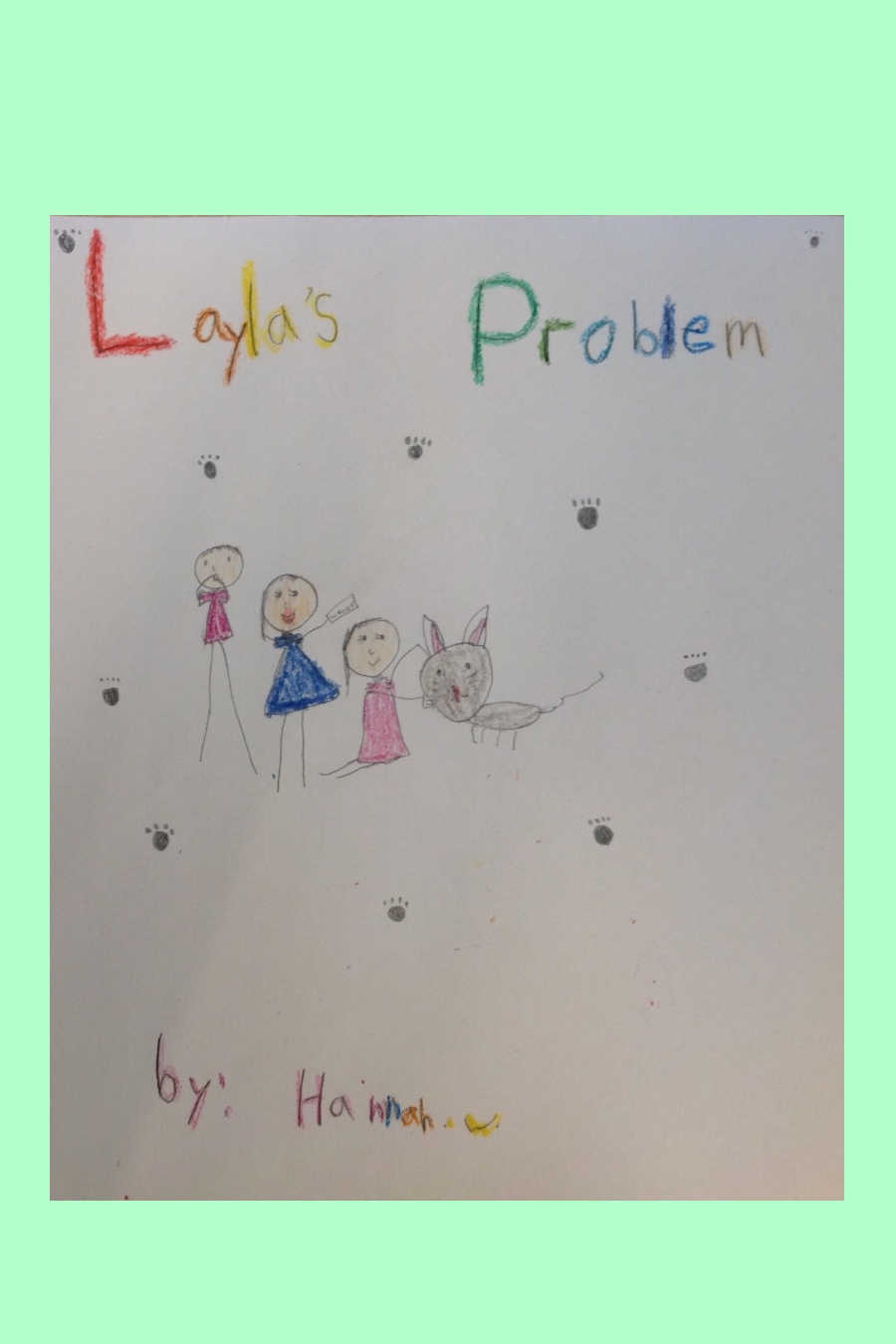 Layla’s Problem by Hannah W