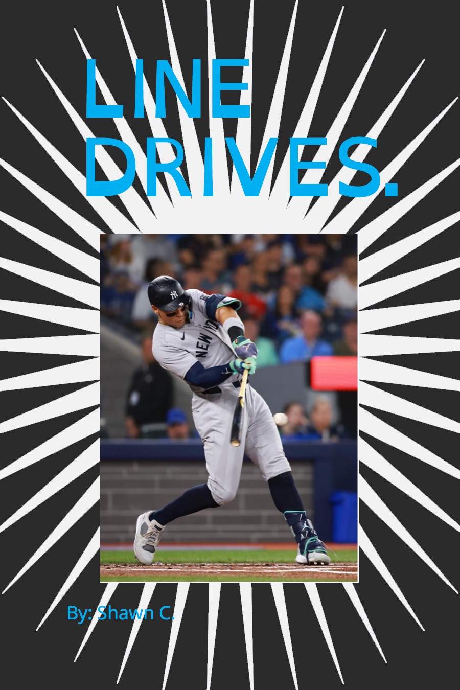 Line Drives by Shangshang Shawn C