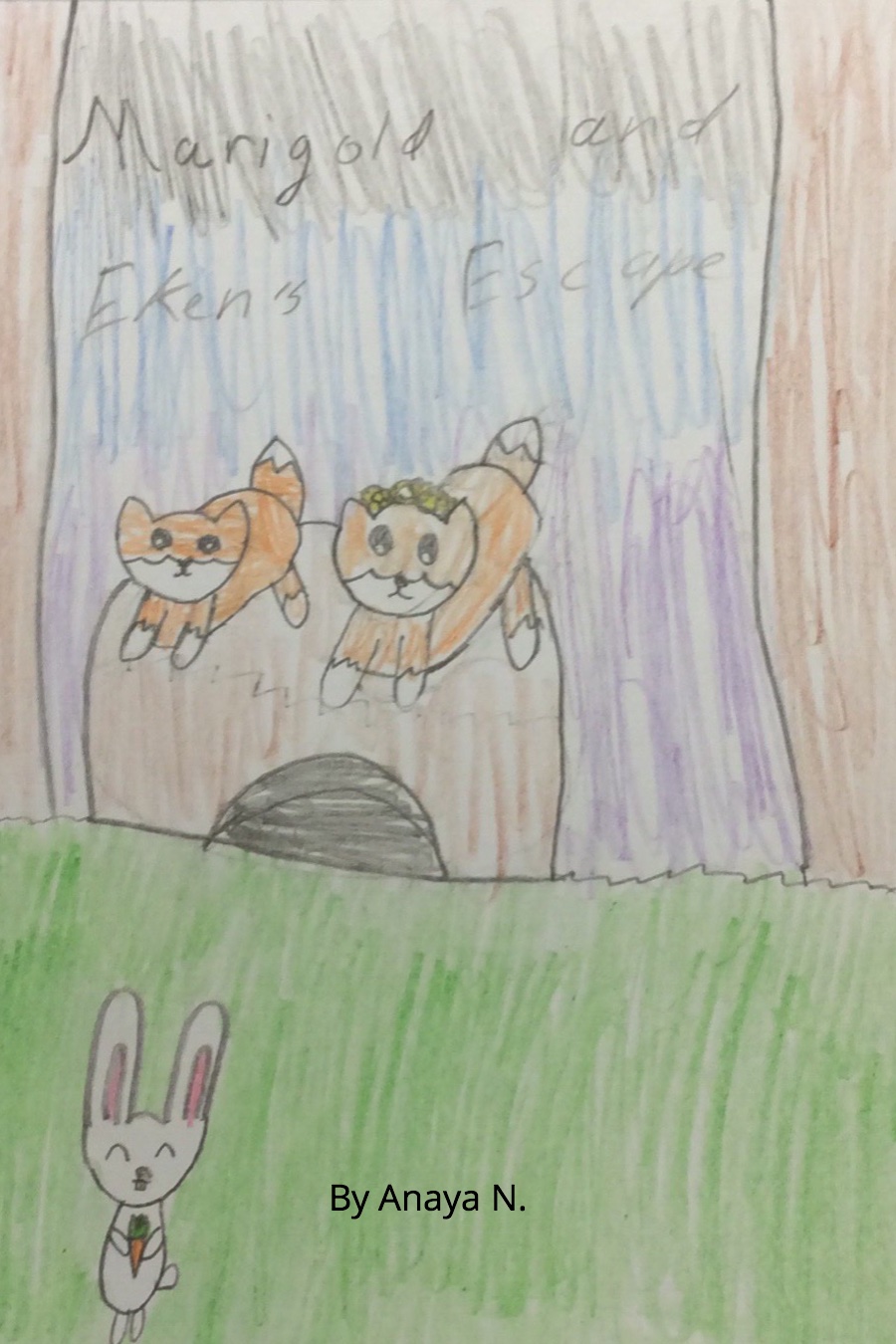 Marigold and Eken’s Escape by Anaya N