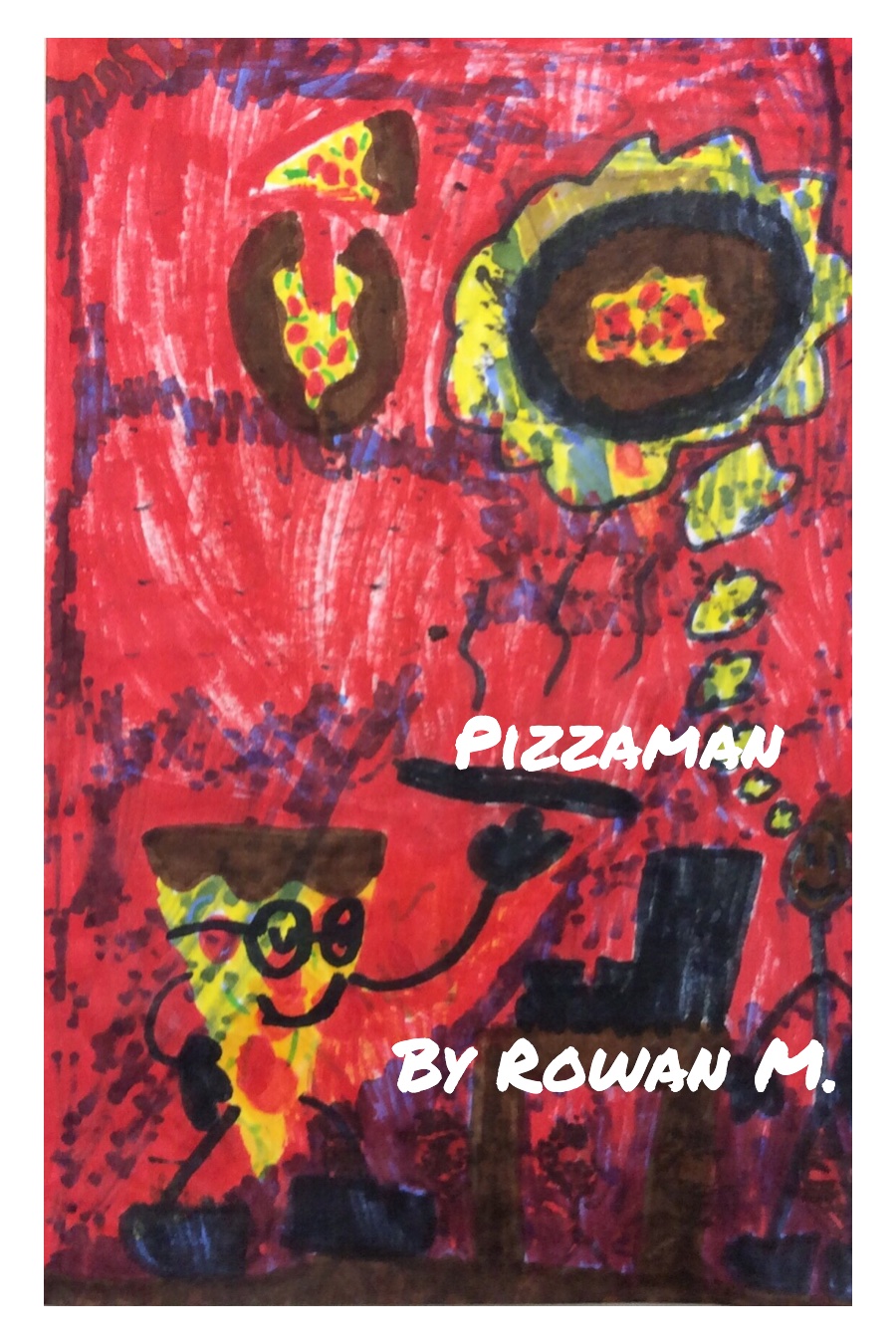 Pizzaman By Rowan M