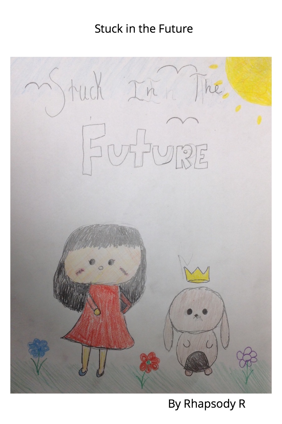 Stuck in the Future by Rhapsody R