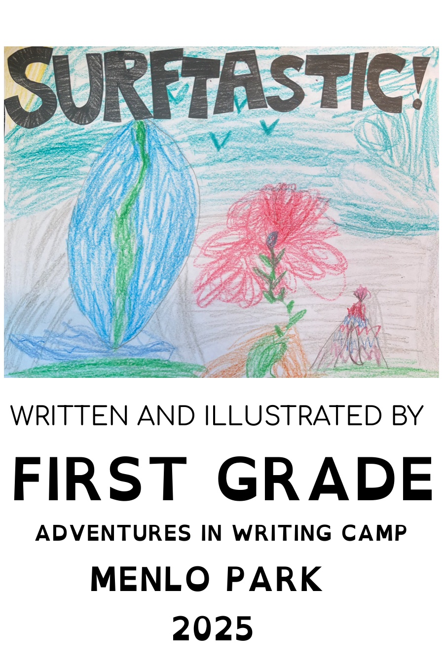 Surftastic by Menlo Park – July 7 – 1st Grade – Cabin 1