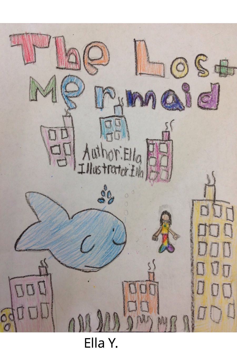 THE LOST MERMAID by Ella Y