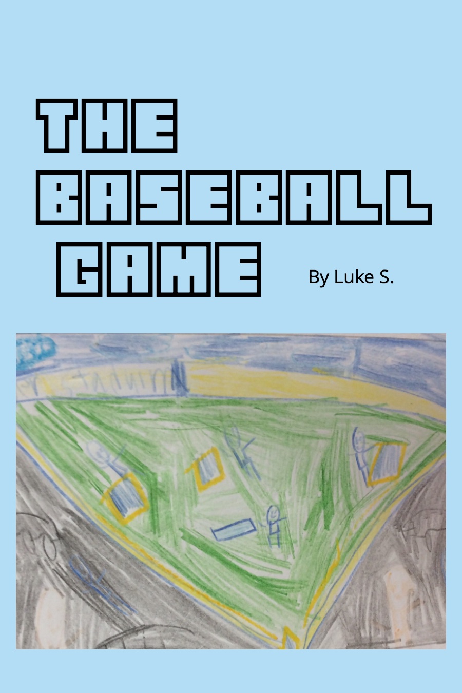 The Baseball Game by Luke S