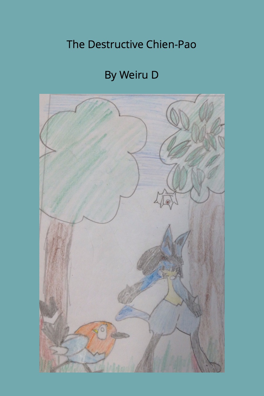 The Destructive Chien-Pao by Weiru D