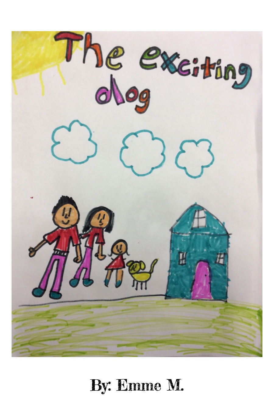 The Exciting Dog by Emery Emme M