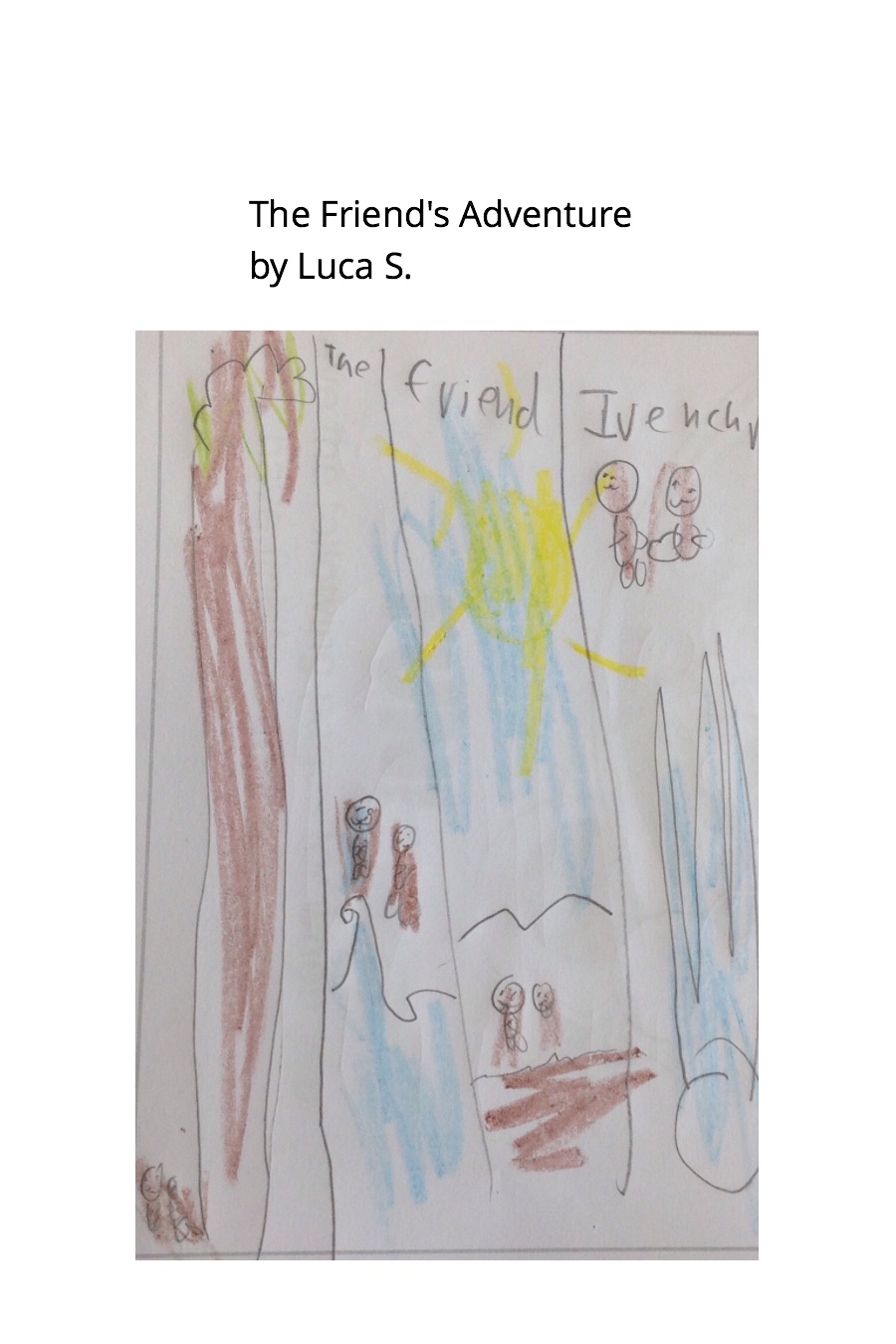 The Friends’ Adventure Luca S