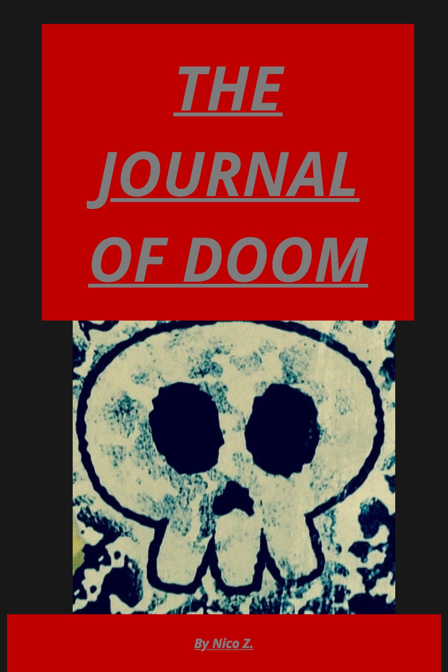 The Journal of Doom by Nicholas Nico Z
