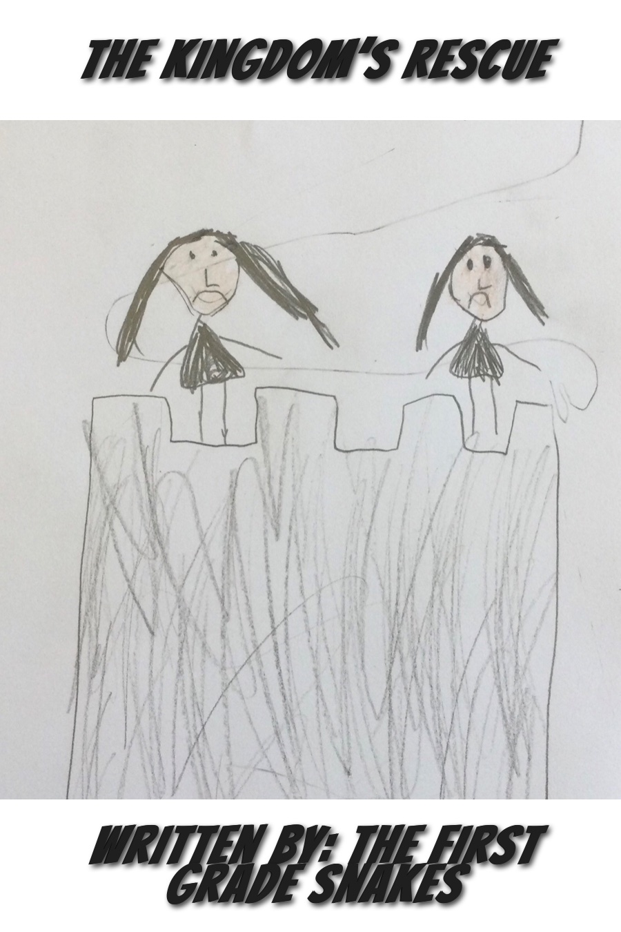 The Kingdom’s Rescue by Saratoga – July 7- 1st Grade