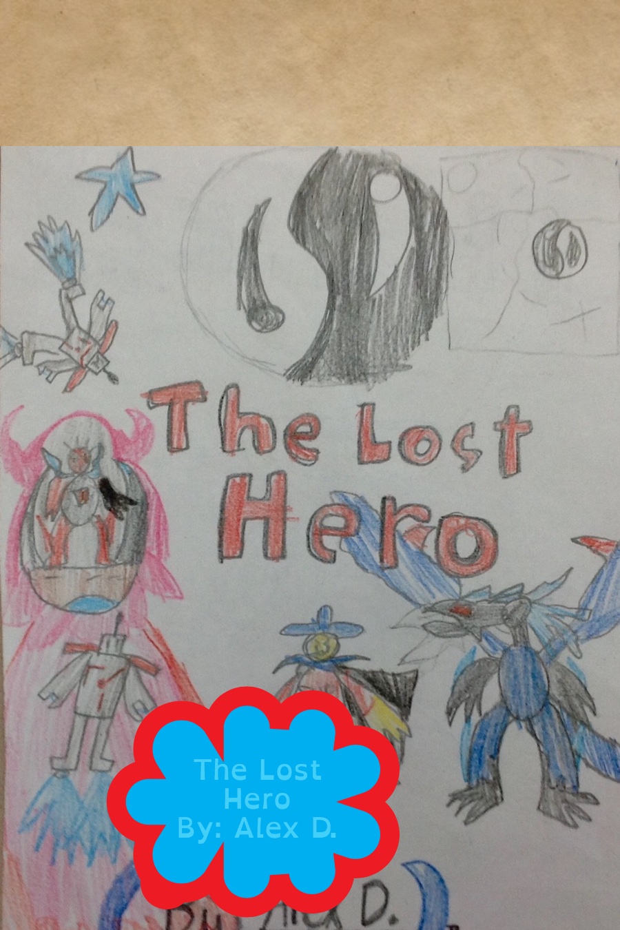 The Lost Hero by Alex D