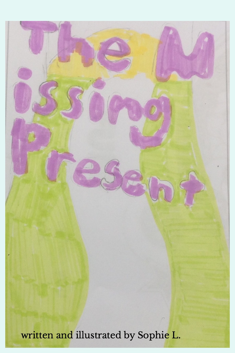 The Missing Present by Sophie L