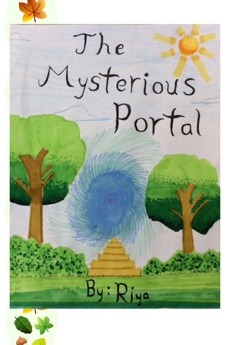 The Mysterious Portal by Riya M