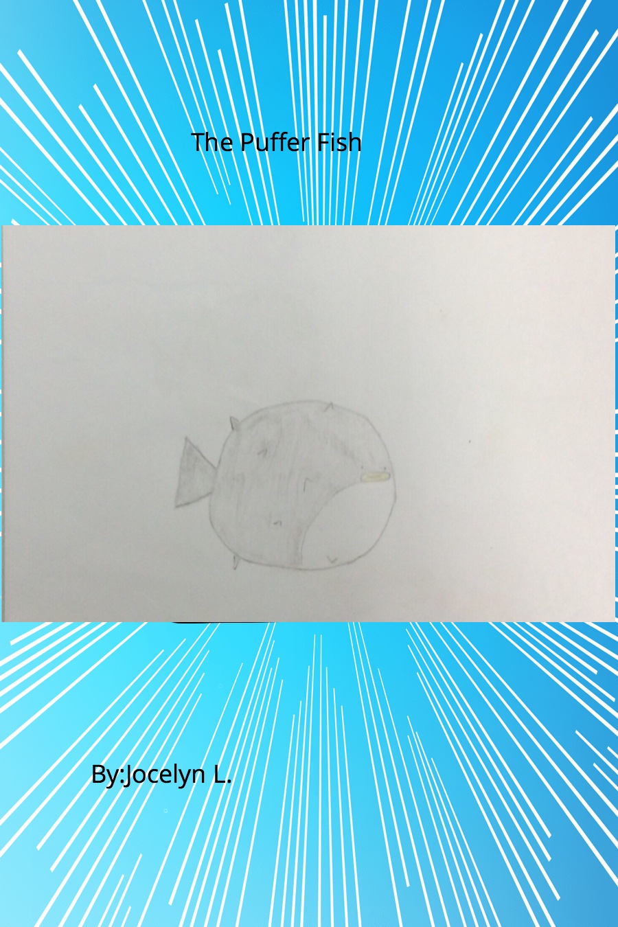 The Puffer Fish by Jocelyn L