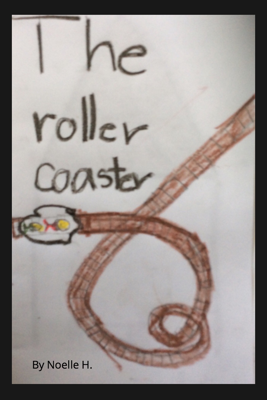The Roller Coaster by Noelle H