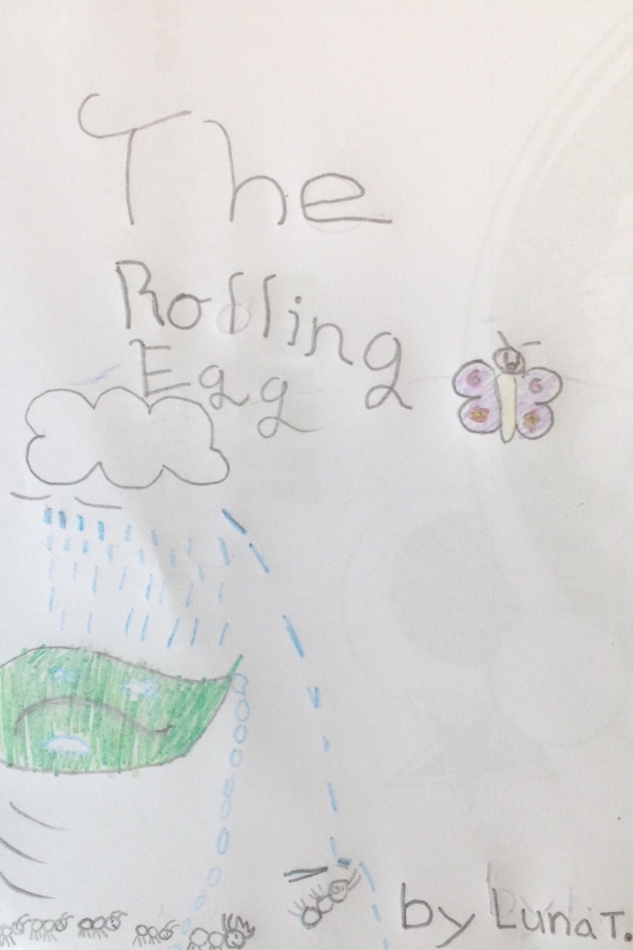 The Rolling Egg By Luna T
