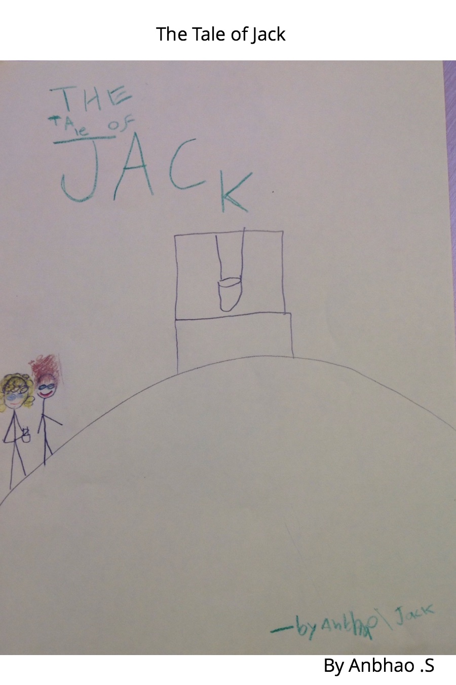The Tale of Jack by Anbhao S