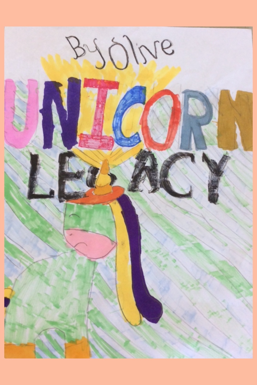Unicorn Legacy By Olive P