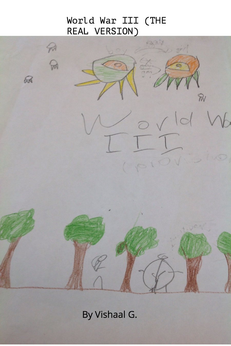 World War III (The Real Version) by Vishaal G
