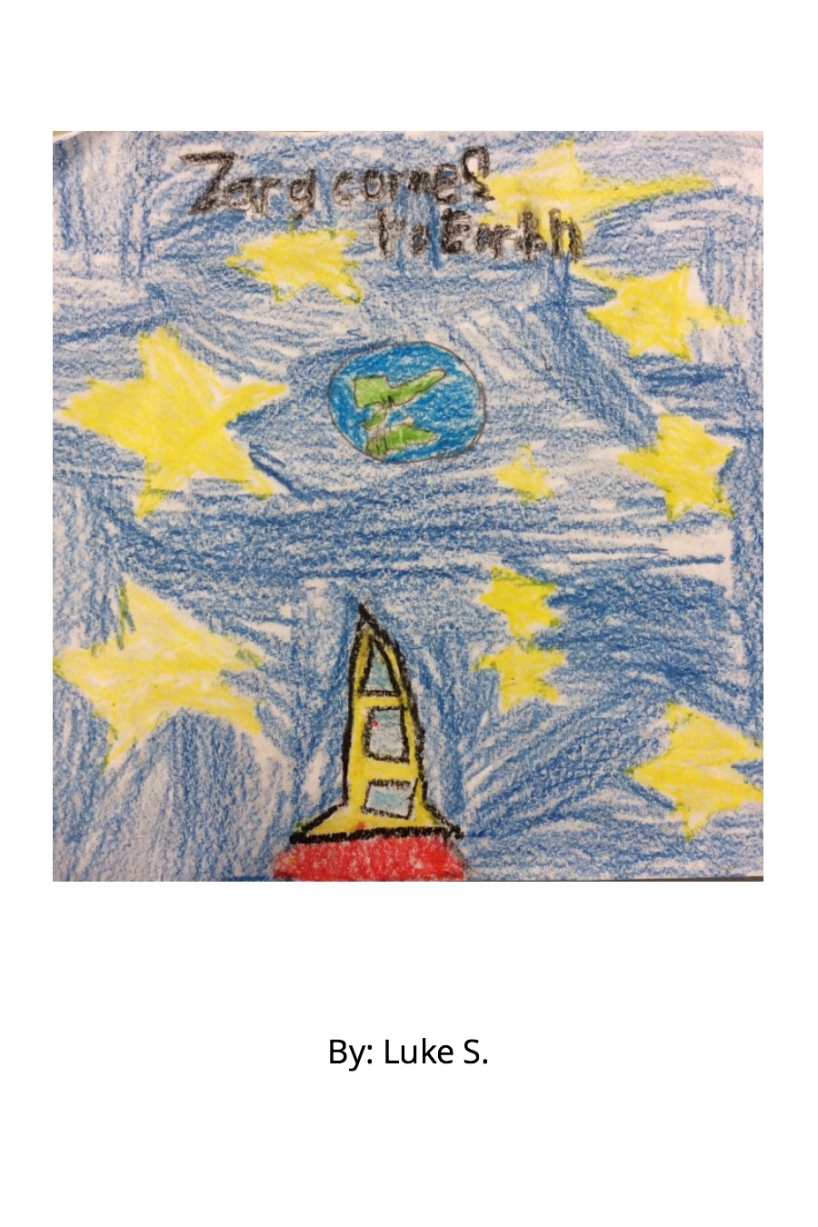 Zarg Comes To Earth By Luke S