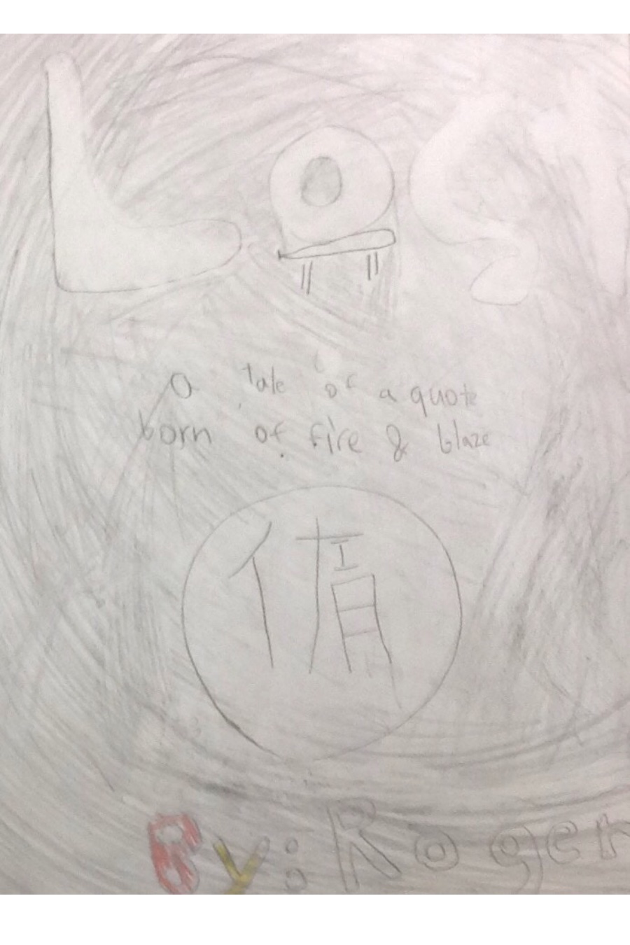 A Tale of A Quote Born of Fire and Blaze by Roger Y