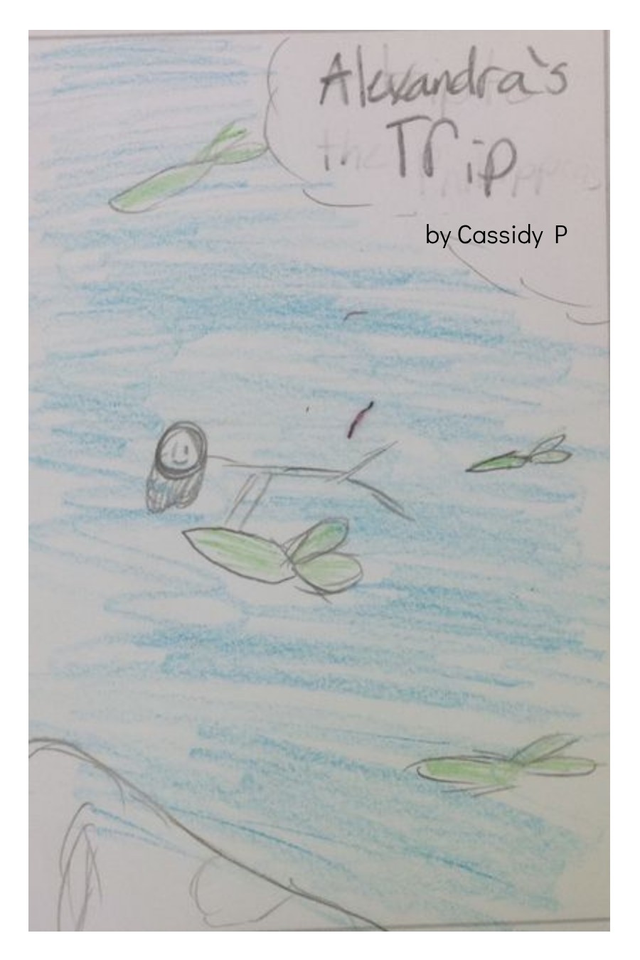 Alexandra’s Trip by Cassidy P